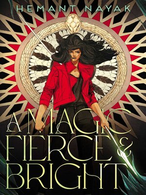 cover image of A Magic Fierce and Bright